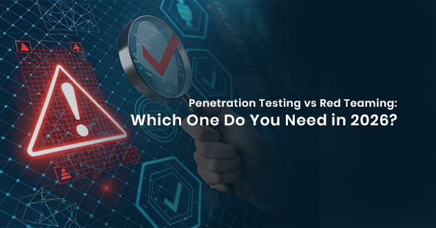 Penetration Testing vs Red Teaming 2026