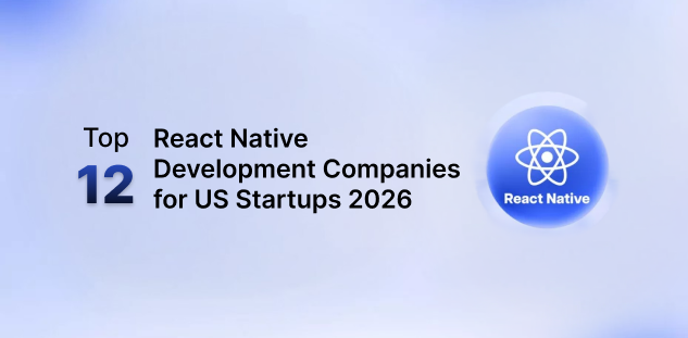React Native Development Companies US 2026