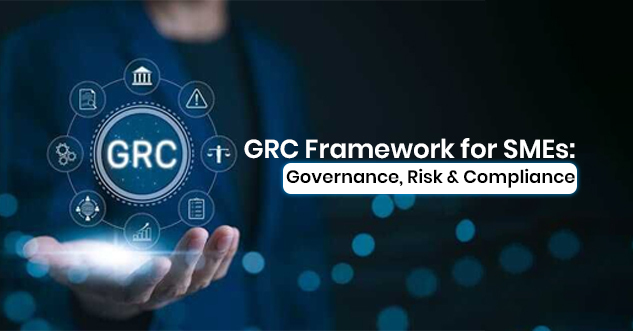 GRC Framework for SMEs 2026